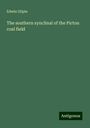 Edwin Gilpin: The southern synclinal of the Pictou coal field, Buch