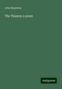 John Stapleton: The Thames; a poem, Buch