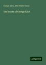 George Eliot: The works of George Eliot, Buch