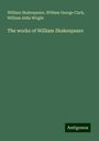 William Shakespeare: The works of William Shakespeare, Buch