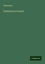 Thomsonby: Cricketers in Council, Buch