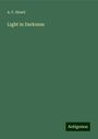 A. F. Hewit: Light in Darkness, Buch