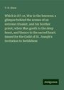 T. H. Shaw: Which is it?: or, War in the heavens; a glimpse behind the scenes of an extreme ritualist, and his brother priest; when Man goeth to the deep heart, and thence to the sacred heart. Issued for the Guild of St. Joseph's Invitation to Bethlehem, Buch