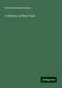 Diedrich Knickerbocker: A History of New York, Buch