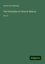 David van Antwerp: The Principles of Church History, Buch