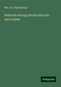 H. S. Mackarness: Pearls Re-Strung: Stories form the Aprocrypha, Buch