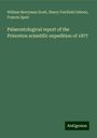 William Berryman Scott: Palaeontological report of the Princeton scientific expedition of 1877, Buch