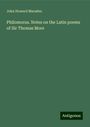 John Howard Marsden: Philomorus. Notes on the Latin poems of Sir Thomas More, Buch