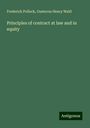 Frederick Pollock: Principles of contract at law and in equity, Buch