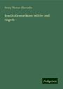 Henry Thomas Ellacombe: Practical remarks on belfries and ringers, Buch