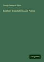 George James De Wilde: Rambles Roundabout: And Poems, Buch