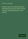 William N. Lockington: Remarks upon the Thalassinidea and Astacidea of the Pacific Coast of North America, with descriptions of a new species, Buch