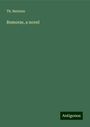 Th. Bentzon: Bentzon, T: Remorse, a novel, Buch