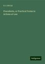 H. S. McCall: Precedents, or Practical Forms in Actions at Law, Buch