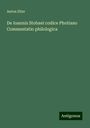 Anton Elter: De Ioannis Stobaei codice Photiano Commentatio philologica, Buch