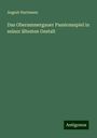 August Hartmann: Das Oberammergauer Passionsspiel in seiner ältesten Gestalt, Buch