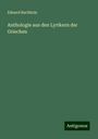 Eduard Buchholz: Anthologie aus den Lyrikern der Griechen, Buch