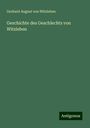 Gerhard August Von Witzleben: Geschichte des Geschlechts von Witzleben, Buch