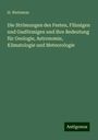 H. Wettstein: Die Strömungen des Festen, Flüssigen und Gasförmigen und ihre Bedeutung für Geologie, Astronomie, Klimatologie und Meteorologie, Buch