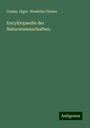 Gustav Jäger: Encyklopaedie der Naturwissenschaften;, Buch