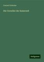 Conrad Cichorius: Die Cornelier der Kaiserzeit, Buch