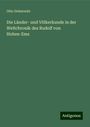 Otto Doberentz: Die Länder- und Völkerkunde in der Weltchronik des Rudolf von Hohen-Ems, Buch