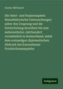 Gustav Milchsack: Die Oster- und Passionsspiele: literarhistorische Untersuchungen ueber den Ursprung und die Entwickelung derselben bis zum siebenzehnten Jahrhundert vornehmlich in Deutschland, nebst dem erstmaligen diplomatischen Abdruck des Kuenzelsauer Fronleichnamsspieles, Buch