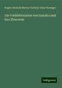 Rogier Diederik Marius Verbeck: Die Tertiärformation von Sumatra und ihre Thierreste, Buch