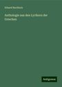 Eduard Buchholz: Anthologie aus den Lyrikern der Griechen, Buch