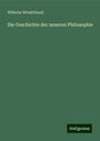 Wilhelm Windelband: Die Geschichte der neueren Philosophie, Buch