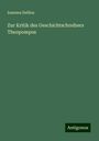 Ioannes Dellios: Zur Kritik des Geschichtschreibers Theopompos, Buch