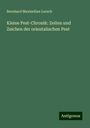 Bernhard Maximilian Lersch: Kleine Pest-Chronik: Zeiten und Zeichen der orientalischen Pest, Buch