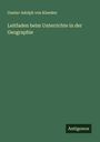 Gustav Adolph Von Kloeden: Leitfaden beim Unterrichte in der Geographie, Buch