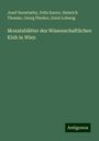 Josef Szombathy: Monatsblätter des Wissenschaftlichen Klub in Wien, Buch