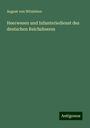 August Von Witzleben: Heerwesen und Infanteriedienst des deutschen Reichsheeres, Buch