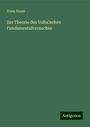 Franz Exner: Zur Theorie des Volta’schen Fundamentalversuches, Buch