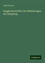 Adolf Kurrein: Maggid Mereschith: die Offenbarungen der Schöpfung, Buch