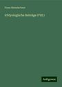 Franz Steindachner: Ichtyologische Beiträge (VIII.), Buch