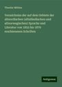 Theodor Möbius: Verzeichniss der auf dem Gebiete der altnordischen (altisländischen und altnorwegischen) Sprache und Literatur von 1855 bis 1879 erschienenen Schriften, Buch