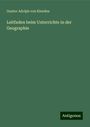 Gustav Adolph Von Kloeden: Leitfaden beim Unterrichte in der Geographie, Buch