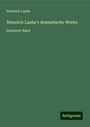 Heinrich Laube: Heinrich Laube's dramatische Werke, Buch