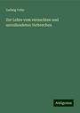 Ludwig Cohn: Zur Lehre vom versuchten und unvollendeten Verbrechen, Buch