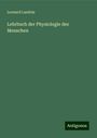 Leonard Landois: Lehrbuch der Physiologie des Menschen, Buch