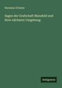 Hermann Grössler: Sagen der Grafschaft Mansfeld und ihrer nächsten Umgebung, Buch