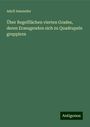 Adolf Ameseder: Über Regelflächen vierten Grades, deren Erzeugenden sich zu Quadrupeln gruppiren, Buch