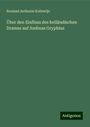 Roeland Anthonie Kollewijn: Über den Einfluss des holländischen Dramas auf Andreas Gryphius, Buch