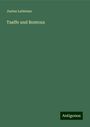 Justus Labienus: Taaffe und Bontoux, Buch