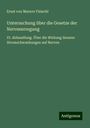 Ernst von Marxov Fleischl: Untersuchung über die Gesetze der Nervenerregung, Buch