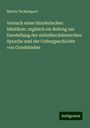 Martin Tschumpert: Versuch eines bünderischen Idiotikon: zugleich ein Beitrag zur Darstellung der mittelhochdeutschen Sprache und der Culturgeschichte von Graubünden, Buch