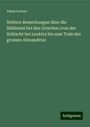 Adam Lorenz: Weitere Bemerkungen über die Söldnerei bei den Griechen (von der Schlacht bei Leuktra bis zum Tode des grossen Alexandros), Buch